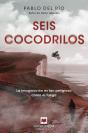 Seis Cocodrilos - Preview