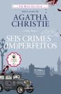 Seis Crimes (Im)perfeitos - Preview