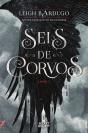 Seis de Corvos - Preview