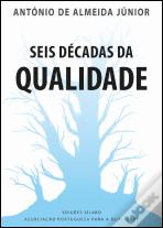Seis Décadas da Qualidade