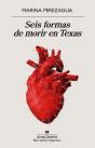 Seis Formas De Morir En Texas - Preview