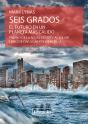 Seis Grados - Preview