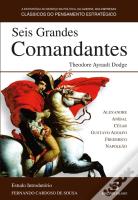 Seis Grandes Comandantes