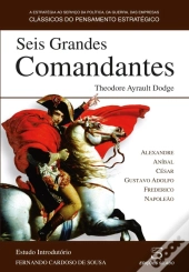 Seis Grandes Comandantes
