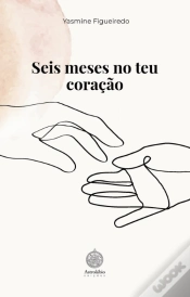 Capa do artigo Seis Meses no Teu Coração