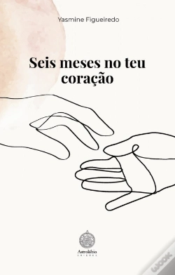 Capa do artigo Seis Meses no Teu Coração