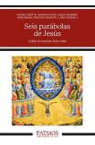 Seis Parabolas De Jesus