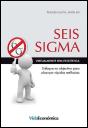 Seis Sigma - Virtualmente sem Estatística - Preview