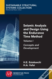 Capa do artigo Seismic Analysis And Design Using The Endurance Time Method, Volume I