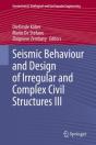 Seismic Behaviour And Design Of Irregular And Complex Civil Structures Iii - Preview
