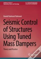 Seismic Control Of Structures Using Tuned Mass Dampers