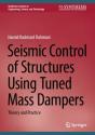 Seismic Control Of Structures Using Tuned Mass Dampers - Preview