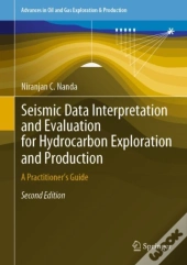 Seismic Data Interpretation And Evaluation For Hydrocarbon Exploration And Production