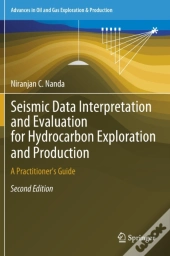 Seismic Data Interpretation And Evaluation For Hydrocarbon Exploration And Production