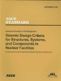 Seismic Design Criteria For Structures, Systems And Componenets In Nuclear Facilities, Asce/Sei 43-05 - Preview