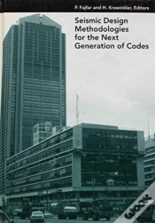Capa do artigo Seismic Design Methodologies For The Next Generation Of Codes