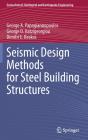 Seismic Design Methods For Steel Building Structures - Preview