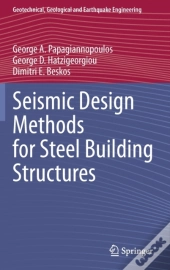 Seismic Design Methods For Steel Building Structures