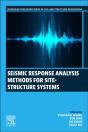 Seismic Response Analysis Methods For Site-Structure Systems - Preview