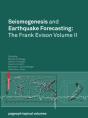 Seismogenesis And Earthquake Forecasting: The Frank Evison Volume Ii - Preview