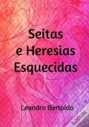 Capa do artigo Seita E Heresias Esquecidas