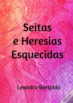 Capa do artigo Seita E Heresias Esquecidas