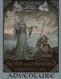Seith And Sword Adventure - Preview