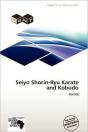 Seiyo Shorin-Ryu Karate And Kobudo - Preview
