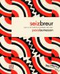 Seiz Breur. Pour Un Art Moderne En Bretagne - Preview