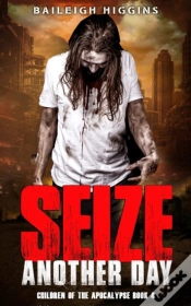 Capa do artigo Seize Another Day