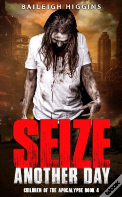 Capa do artigo Seize Another Day