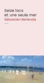 Seize Lacs Et Une Seule Mer - Preview