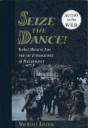Seize The Dance - Preview