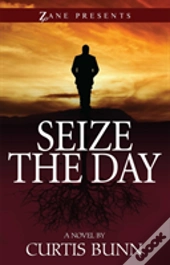 Seize The Day