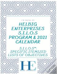 Seize This Day S.I.L.O.S Program And 2021 Calendar