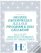 Seize This Day S.I.L.O.S Program And 2021 Calendar