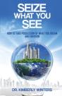 Seize What You See: How To Take Possessi - Preview