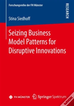 Capa do artigo Seizing Business Model Patterns For Disruptive Innovations