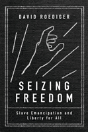 Seizing Freedom - Preview