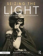 Seizing The Light - Preview