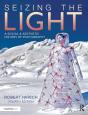 Seizing The Light - Preview