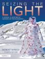 Seizing The Light - Preview