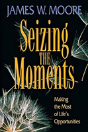 Seizing The Moments - Preview