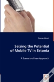 Capa do artigo Seizing The Potential Of Mobile Tv In Estonia