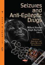 Seizures & Anti-Epileptic Drugs