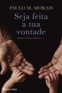 Seja Feita a Tua Vontade - Preview