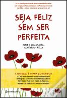 Seja Feliz sem Ser Perfeita
