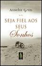 Seja Fiel aos seus Sonhos - Preview