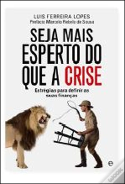 Capa do artigo Seja Mais Esperto do que a Crise