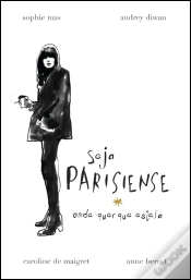 Capa do artigo Seja Parisiense Onde Quer Que Esteja